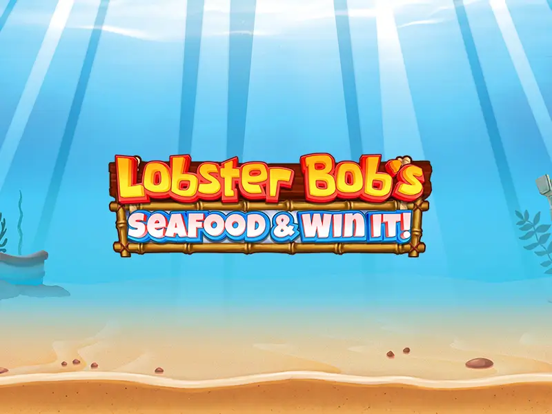 Lobster Bob's Seafood & Win It! game
